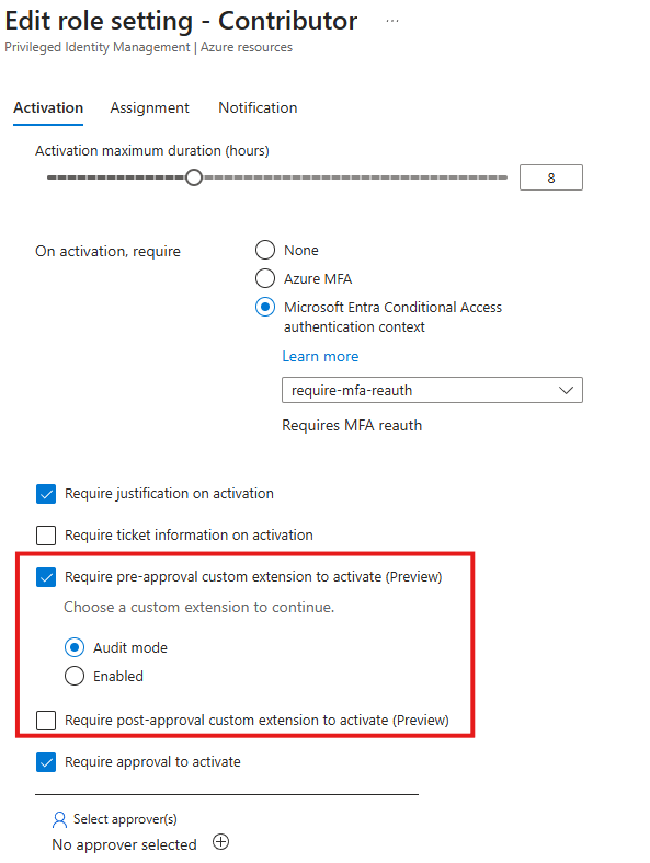 PIM activation configuration pre or post approval